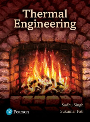 Thermal Engineering - Sadhu Singh, Sukumar Pati
