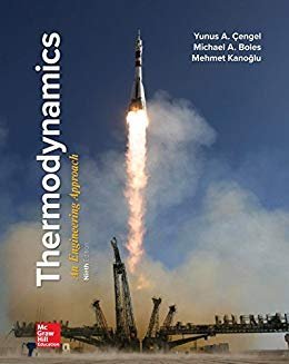 Thermodynamics: An Engineering Approach 9th, 2019