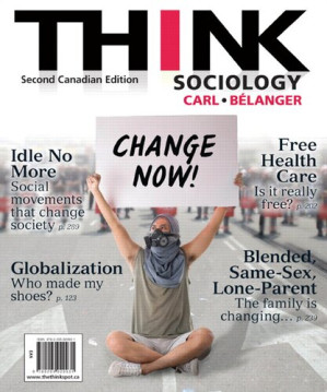 Think: Sociology - Second Candian Edition - John D. Carl