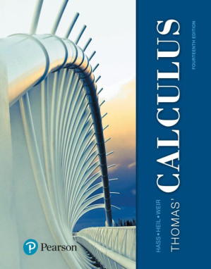 Thomas' Calculus - Hass, Joel; Heil, Christopher; Thomas, George Brinton; Weir, Maurice D