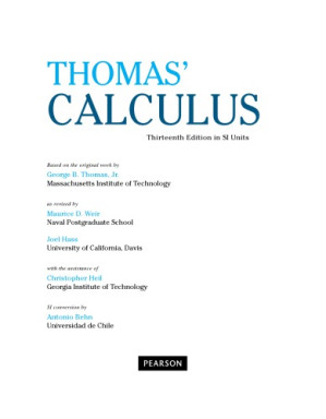 Thomas Calculus in SI Units - George B. Thomas, Jr., Maurice D. Weir, Joel Hass et al.