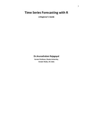 Time Series Forecasting with R A Beginner’s Guide - Dr.Arunachalam Rajagopal