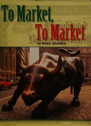 To Market, to Market (SRA Leveled Readers for Fluency)