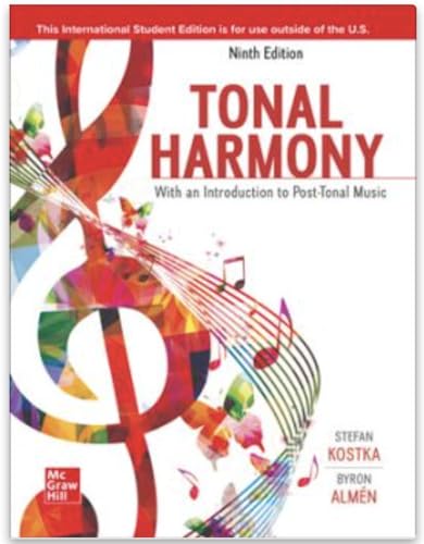 Tonal Harmony with an Introduction to Post-Tonal Music