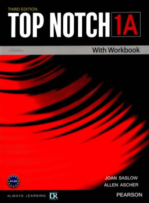 Top Notch Fundamentals Student Book/Workbook Split A (3rd Edition) - Joan Saslow, Allen Ascher