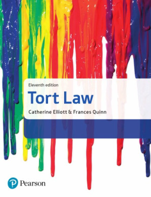 Tort law - Elliott, Catherine;Quinn, Frances(Contributor)