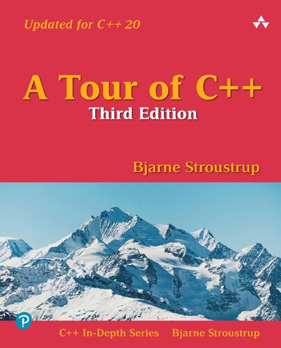 Tour of C++, A (C++ In-Depth Series) - Bjarne Stroustrup