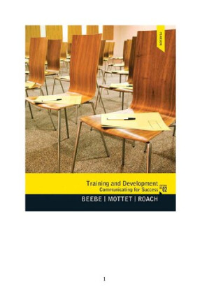 Training & Development: Communicating for Success - Steven A. Beebe, Timothy P. Mottet, K. David Roach