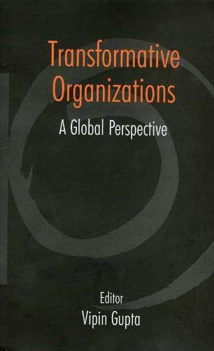 Transformative Organizations by Vipin Gupta