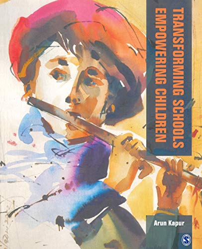 Transforming Schools: Empowering Children