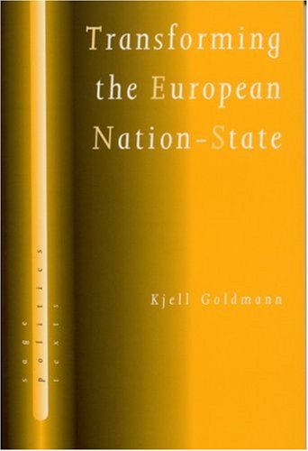 Transforming the European Nation-State: Dynamics of Internationalization