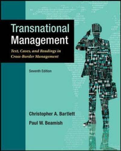 Transnational management by Christopher A. Bartlett, Paul W. Beamish