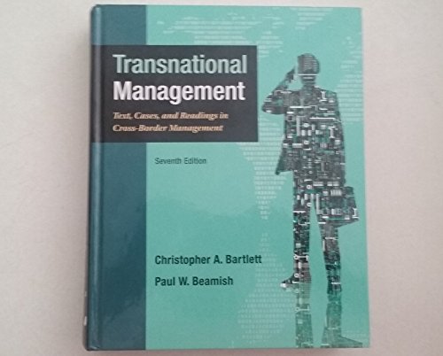 Transnational management: text, cases, and readings in cross-border management