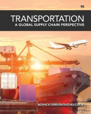 Transportation: a global supply chain perspective By Coyle, John Joseph; Gibson, Brian J.; Novack, Robert A.; Suzuki, Yoshinori
