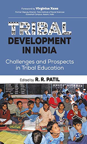 Tribal Development in India : Challenges and Prospects in Tribal Education