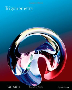 Trigonometry, 8th Edition By Ron Larson