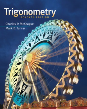 Trigonometry By Charles P. McKeague, Mark D. Turner