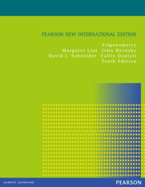 Trigonometry - Daniels, Callie J.; Hornsby, John; Lial, Margaret L.; Schneider, David I