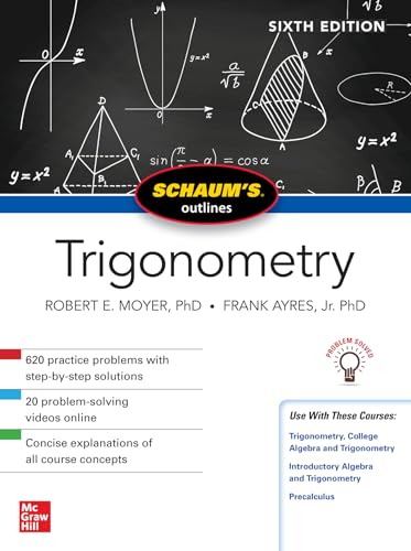 Trigonometry by Robert E. Moyer, Frank Ayres Jr.