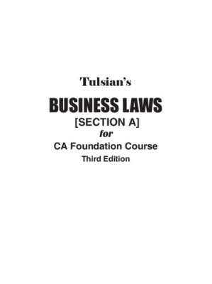 Tulsian's Business Law For Ca Foundation, 3Rd Edition By P. C. Tulsian