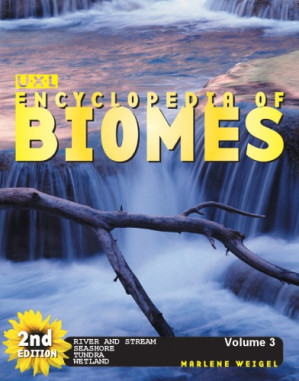 U-X-L Encyclopedia of Biomes, Second Edition, Volume 3 By Marlene Weigel