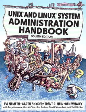 UNIX and Linux system administration handbook - Nemeth, Evi;Snyder, Garth;Hein, Trent R;Whaley, Ben