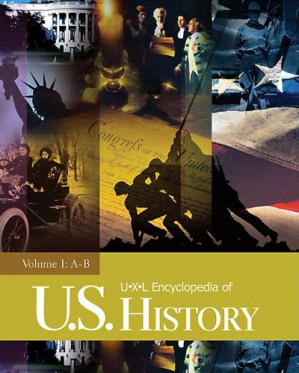 UXL Encyclopedia of U.S. History By Lawrence W. Baker, Sarah Hermsen