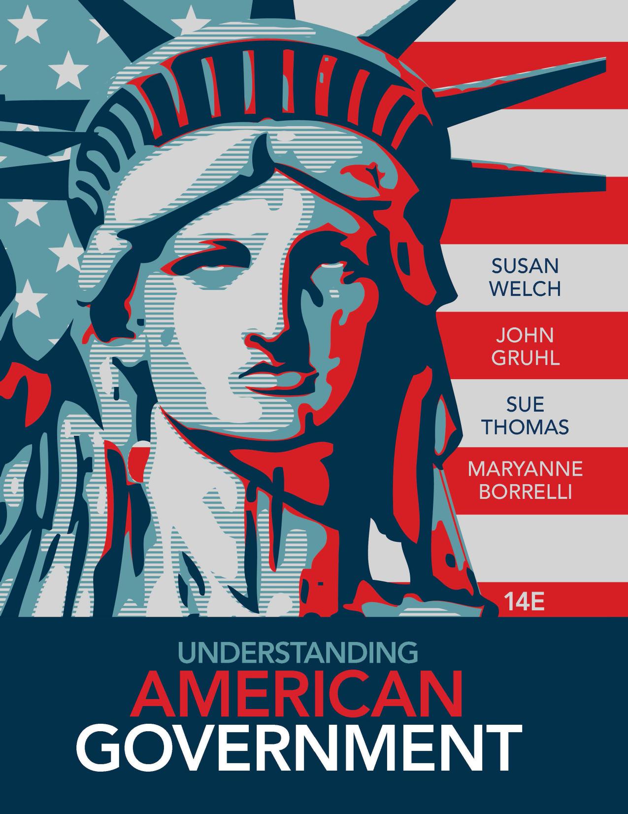 Understanding American Government (Book Only) By Susan Welch & John Gruhl & Sue Thomas & MaryAnne Borrelli