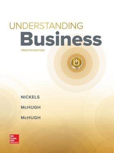 Understanding Business - 12th Edition
