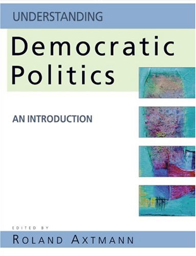 Understanding Democratic Politics: An Introduction - 9780761971825