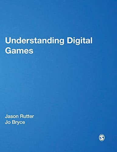 Understanding Digital Games - 9781412900331