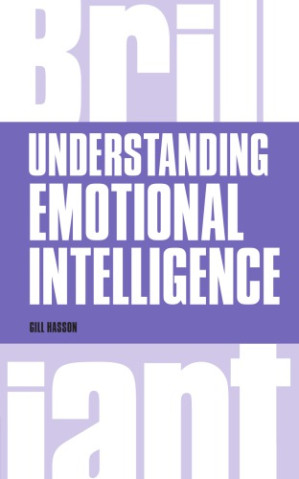 Understanding Emotional Intelligence - Hasson, Gill