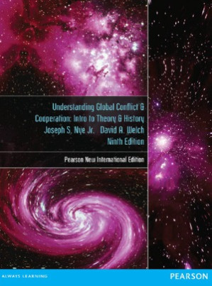 Understanding Global Conflict and Cooperation (Pearson New International Edition) - Joseph Nye, David Welch
