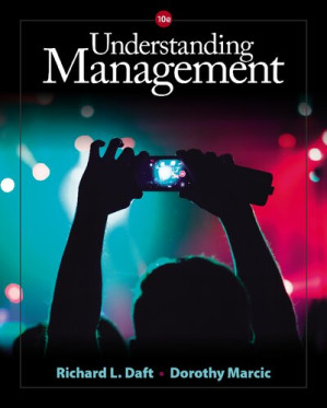 Understanding Management By Richard L. Daft, Dorothy Marcic - 9781305502239