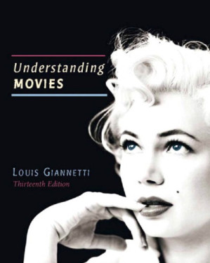 Understanding Movies, 13th Edition - Louis Giannetti