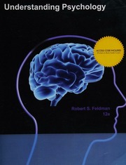 Understanding Psychology, 12e by Robert Feldman