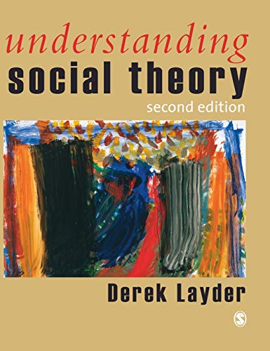 Understanding Social Theory - 9780761944492