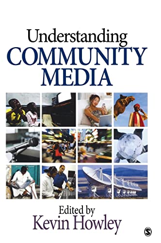 Understanding community Media by Howley, Kevin
