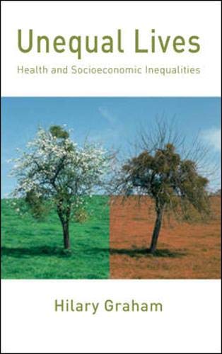Unequal lives: health and socioeconomic inequalities