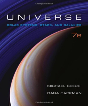 Universe: Solar System, Stars, and Galaxies By Michael A. Seeds, Dana Backman