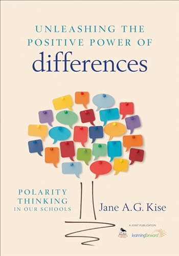 Unleashing the positive power of differences: polarity thinking in our schools