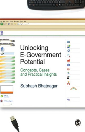 Unlocking E-Government Potential: Concepts, Cases and Practical Insights