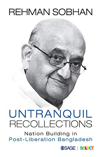 Untranquil Recollections: Nation Building in Post-Liberation Bangladesh