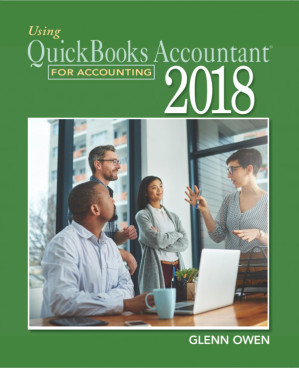Using Quickbooks Accountant for Accounting 2018 By Glenn Owen