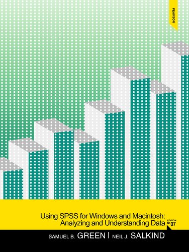 Using SPSS for Windows and Macintosh - Samuel B. Green, Neil J. Salkind