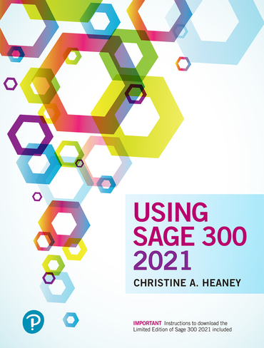 Using Sage 300 2021 - Christine A. Heaney