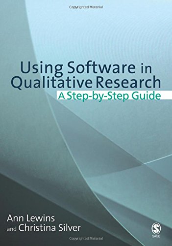 Using Software in Qualitative Research: A Step-by-Step Guide - 9780761949220