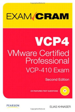 VCP4 Exam Cram: VMware Certified Professional - Elias N Khnaser
