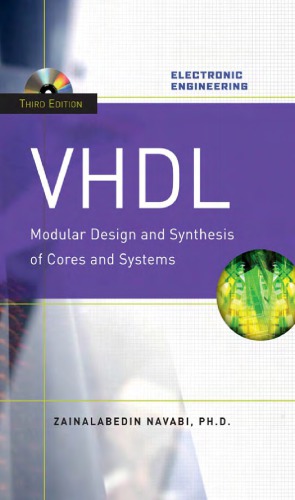VHDL:Modular Design and Synthesis of Cores and Systems, Third Edition