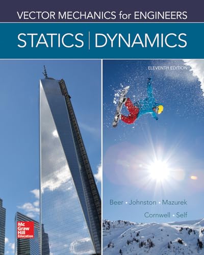 Vector Mechanics For Engineers: Statics and Dynamics - 9780073398242